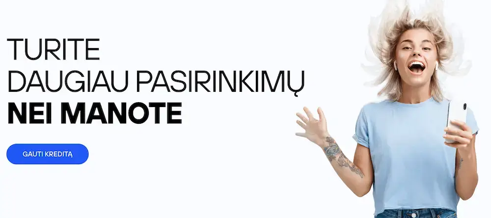 Esto: Turite daugiau pasirinkimų nei manote